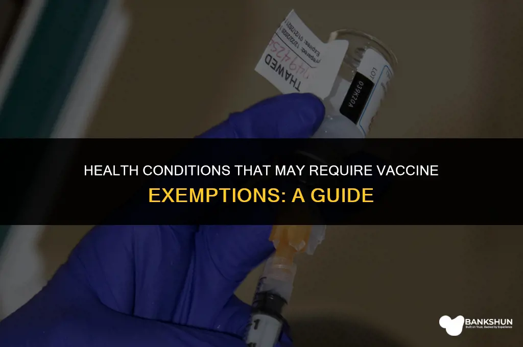 what medical conditions should not be vaccinated