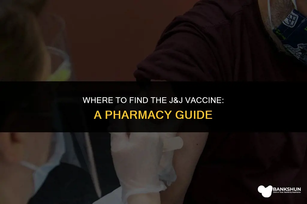 what pharmacies have the j&j vaccine
