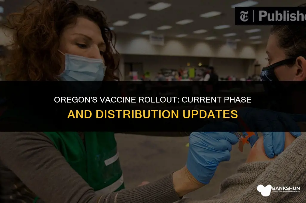 what phase is oregon in for vaccine