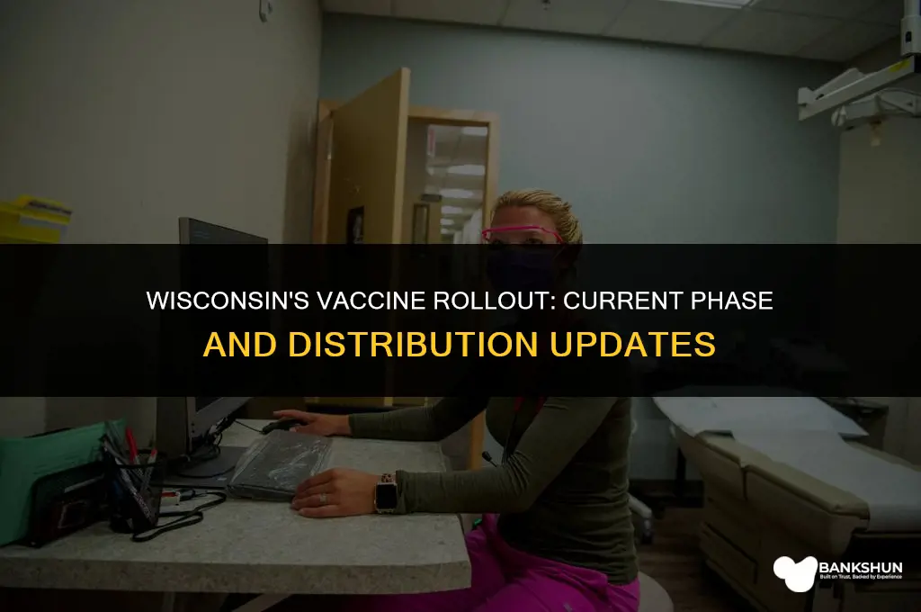 what phase is wisconsin in for vaccine