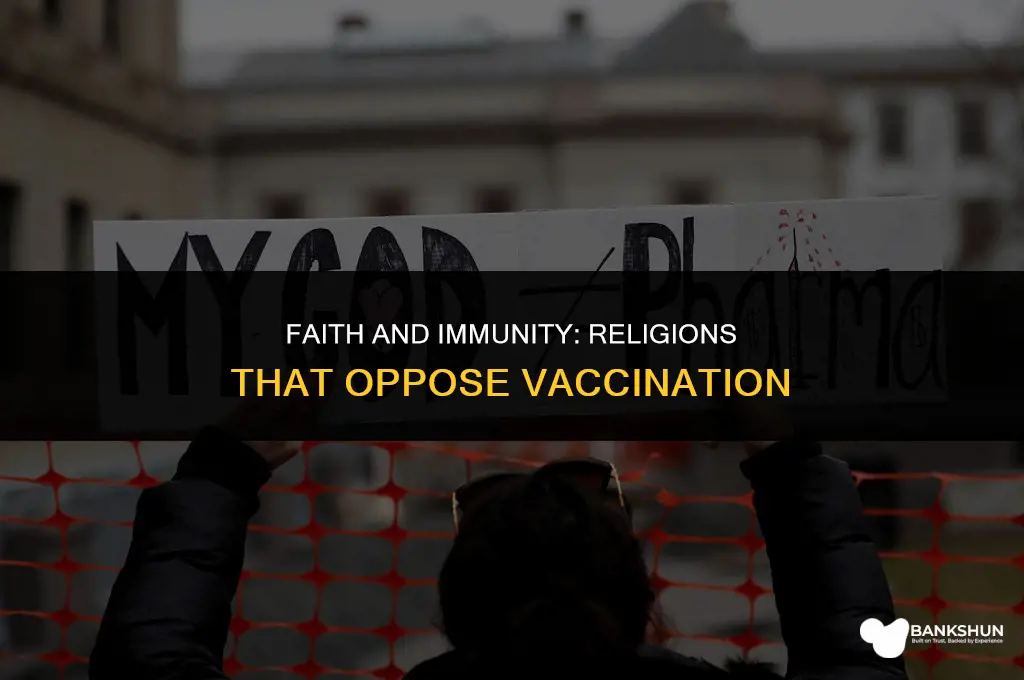 what religion does not agree with vaccines