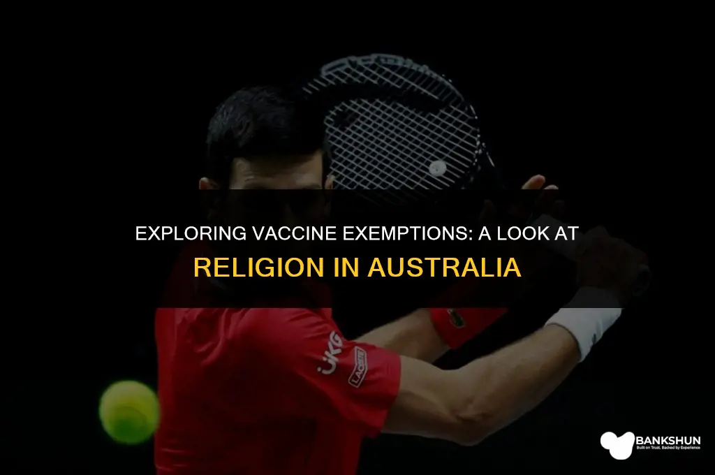 what religion is exempt from vaccines australia
