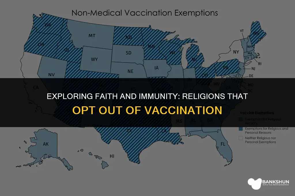 what religions do not vaccinate their children