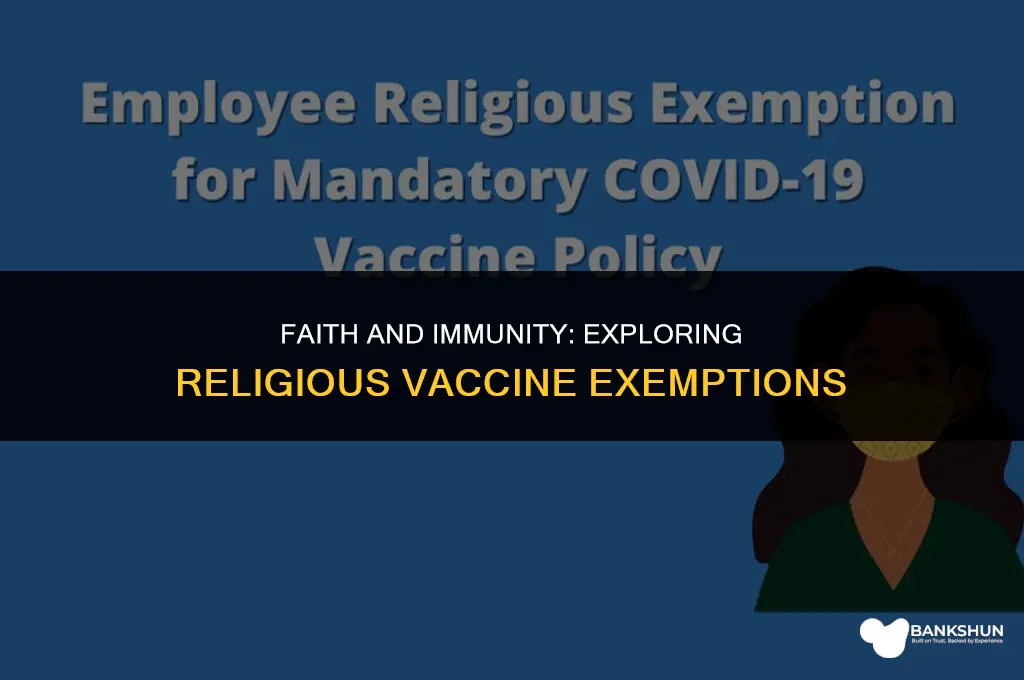 what religions qualify for religous vaccine exepmtion