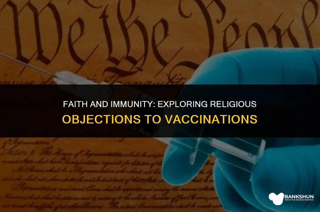 what religious beliefs do not allow vaccinations
