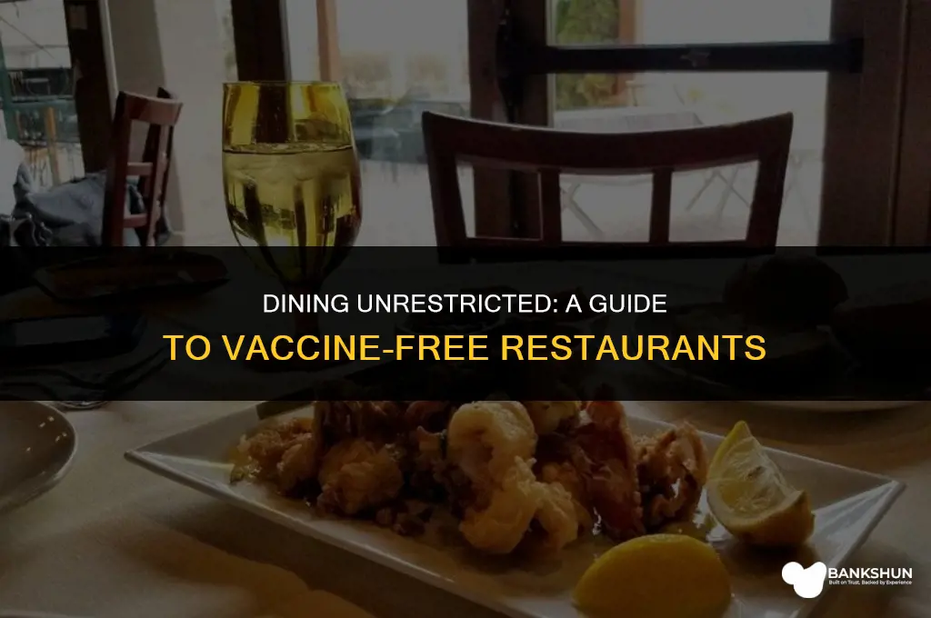 what restaurants are not asking for vaccine