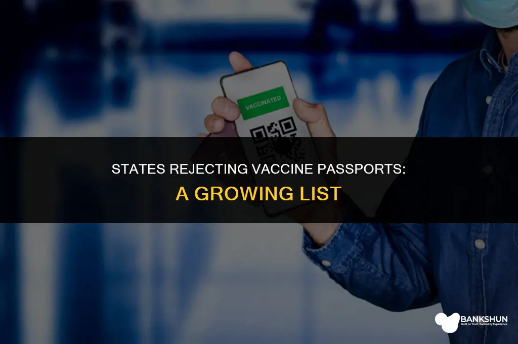 what states have banned the vaccine passport