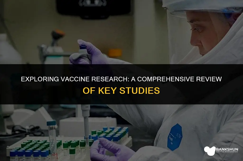 what studies have been done on vaccines