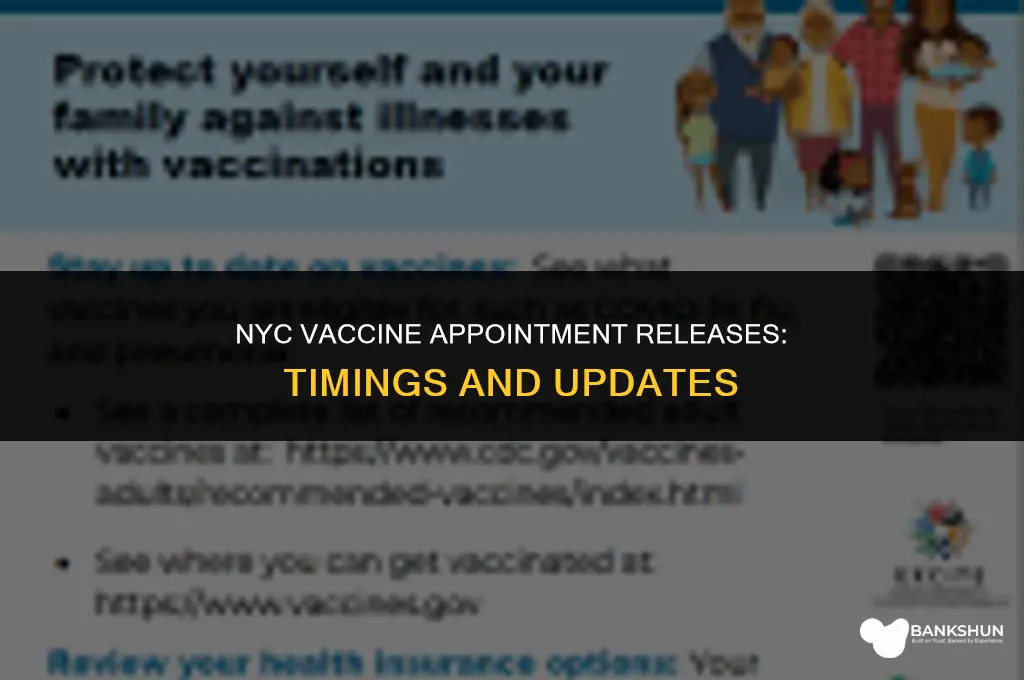 what time are vaccine appointments released nyc