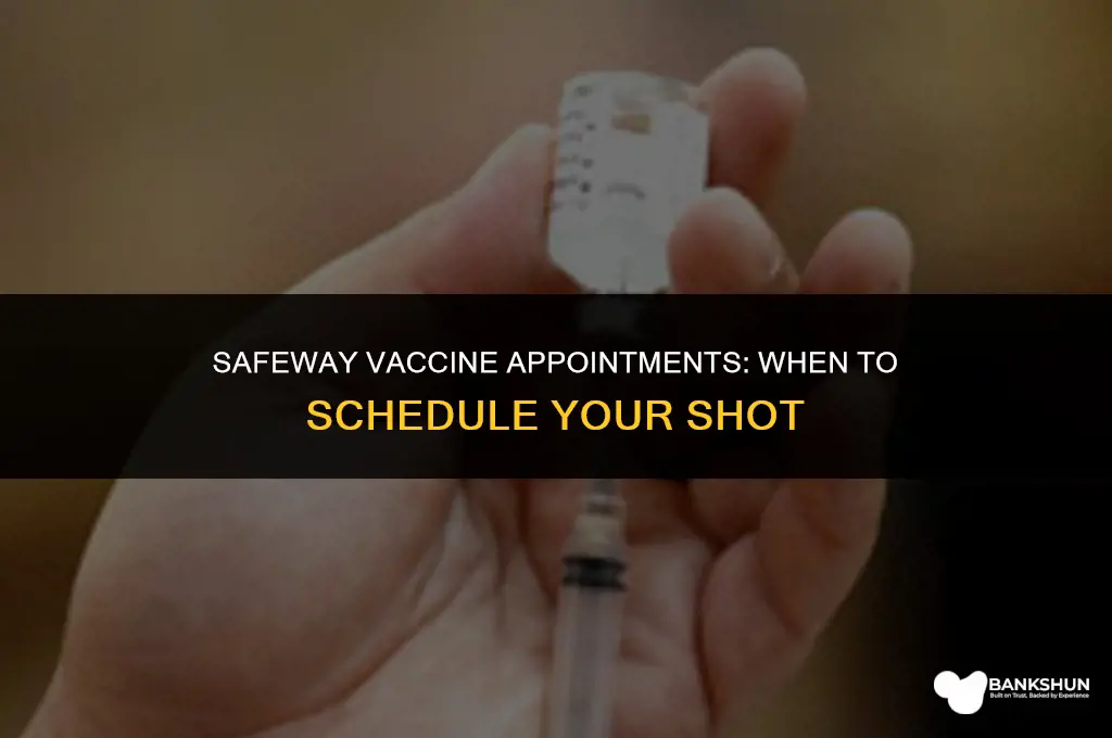 what time does safeway release vaccine appointments