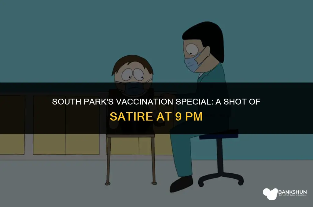 what time is south park vaccination special
