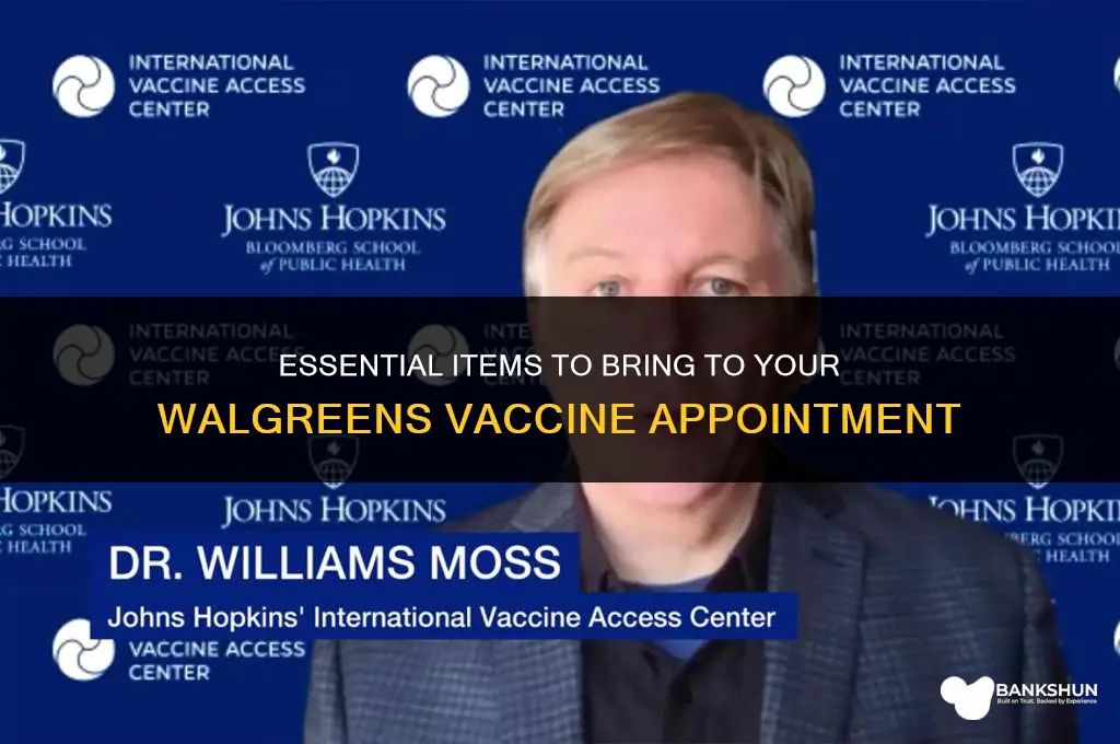 what to bring to vaccine appointment walgreens