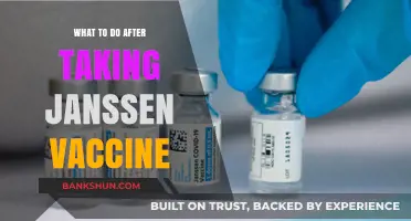 Post-Janssen Vaccine Care: A Guide to Recovery and Safety