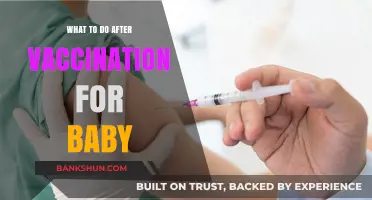 Post-Vaccination Care for Your Baby: A Comprehensive Guide