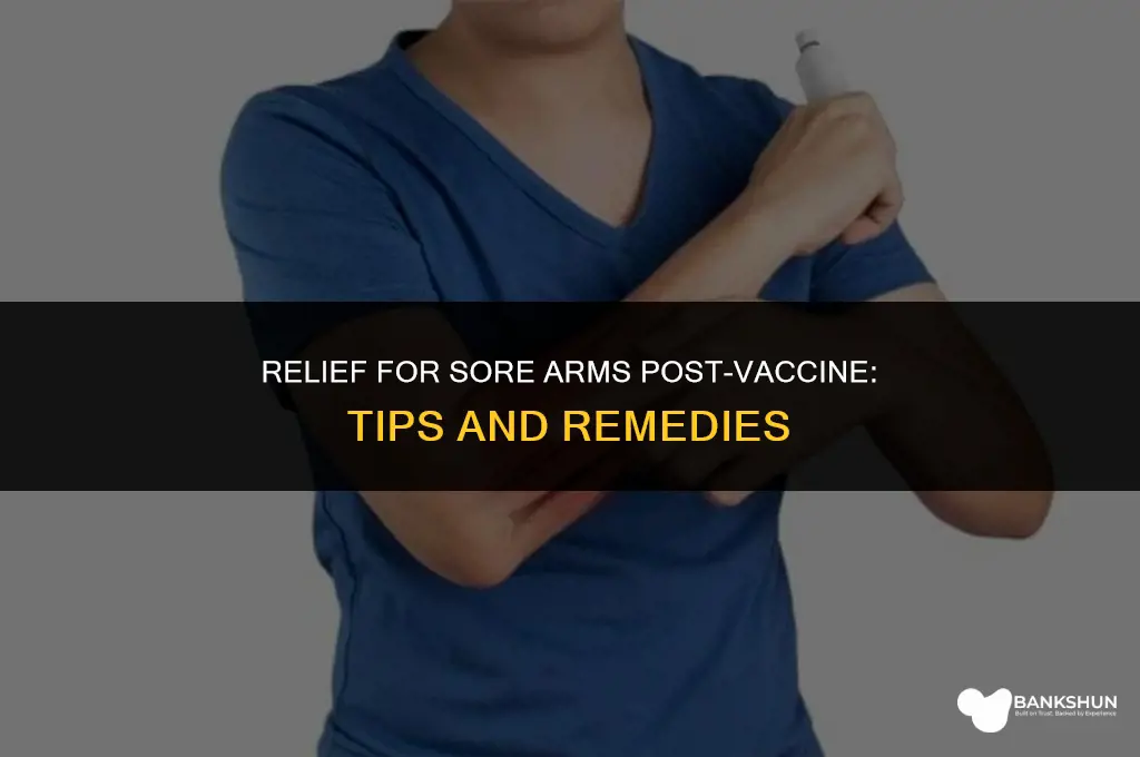 what to do for sore arm vaccine