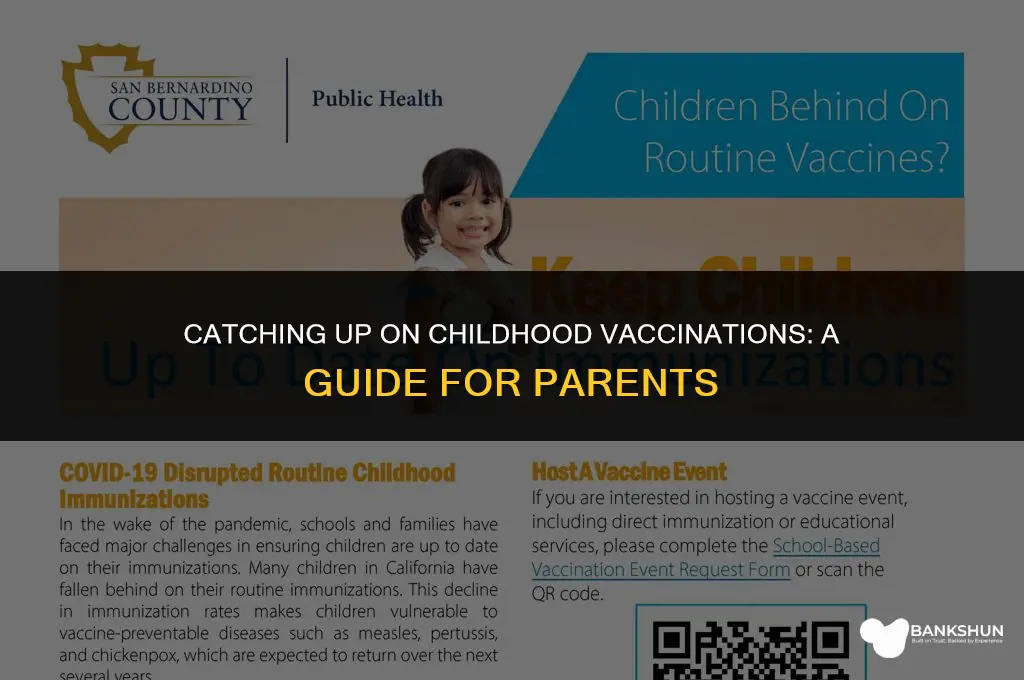 what to do if child vaccination missed