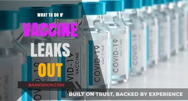 Accidental Vaccine Leak: Immediate Steps to Ensure Safety