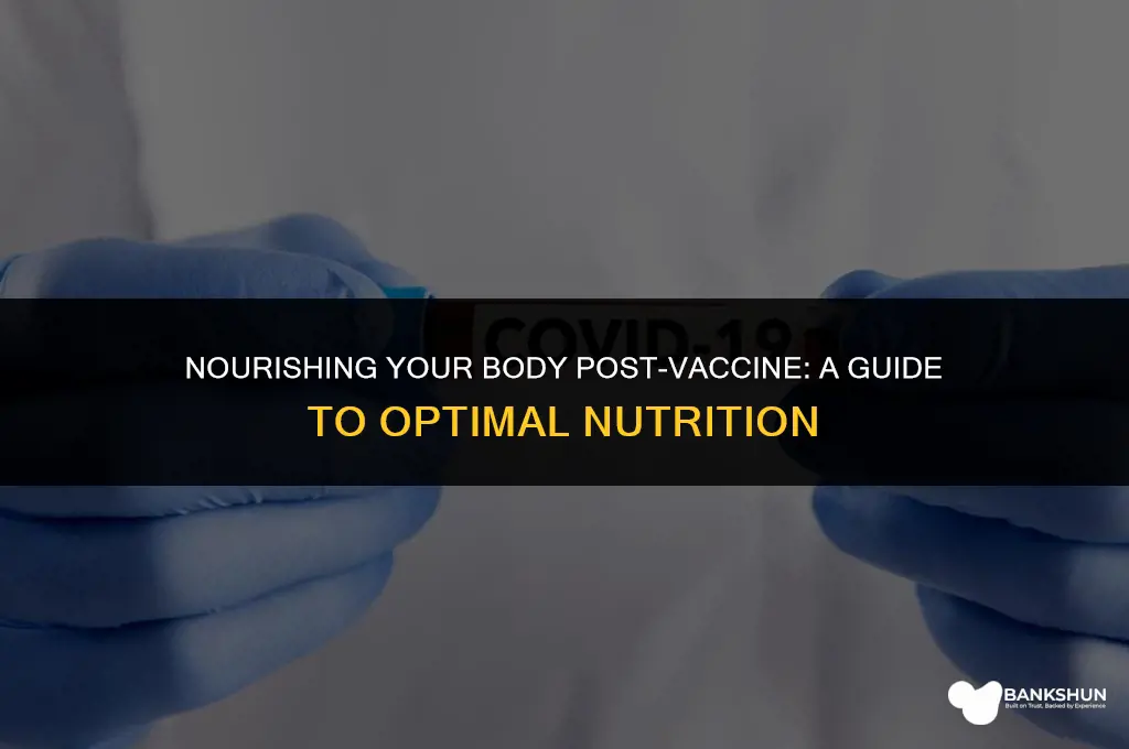 what to eat after taking corona vaccine