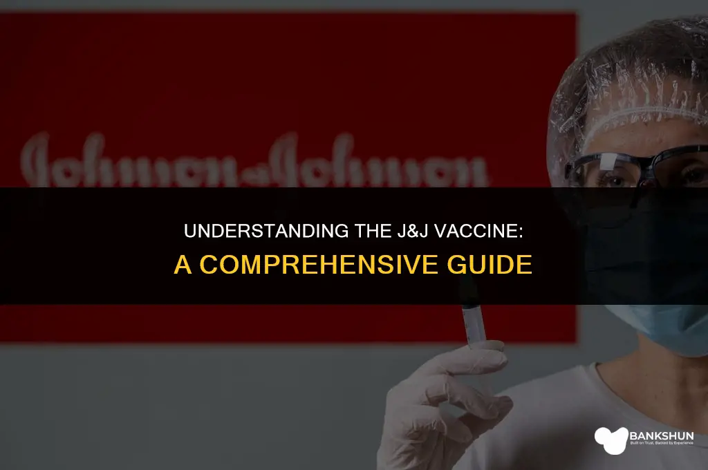 what type is j and j vaccine