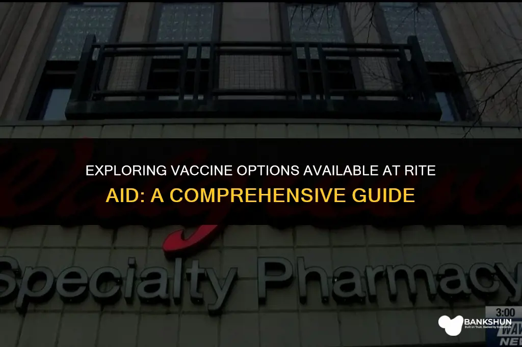 what type of vaccine at rite aid