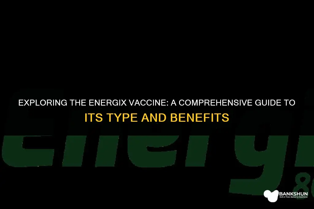 what type of vaccine is energix vaccine