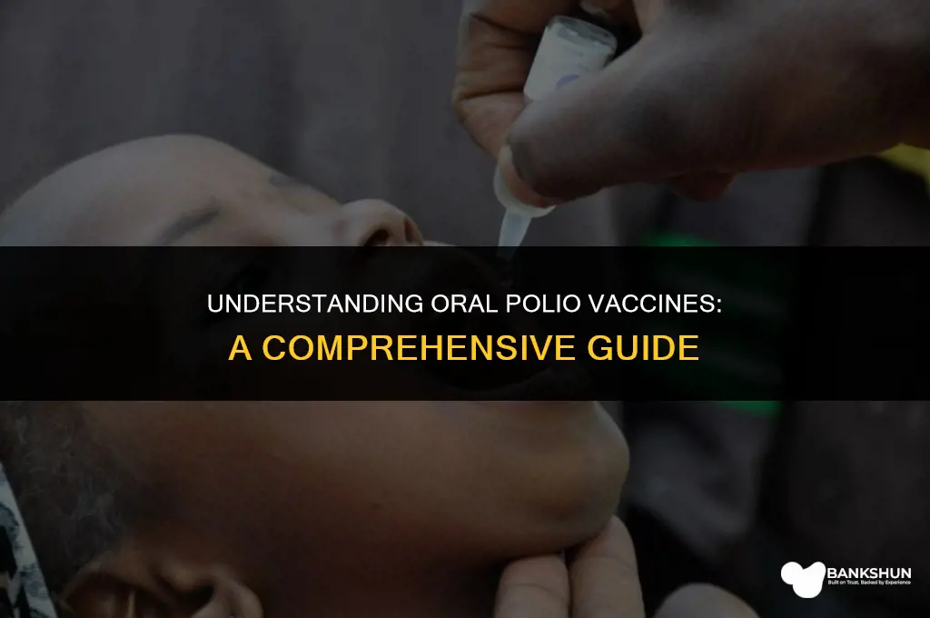 what type of vaccine is oral polio