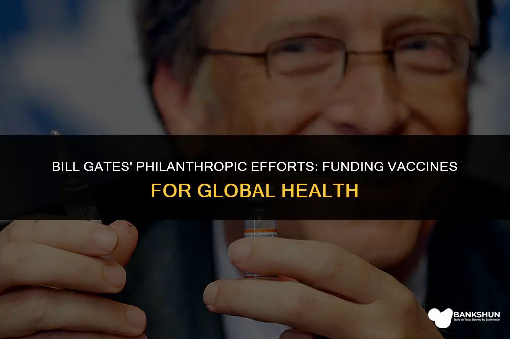 what vaccine did bill gates help fund