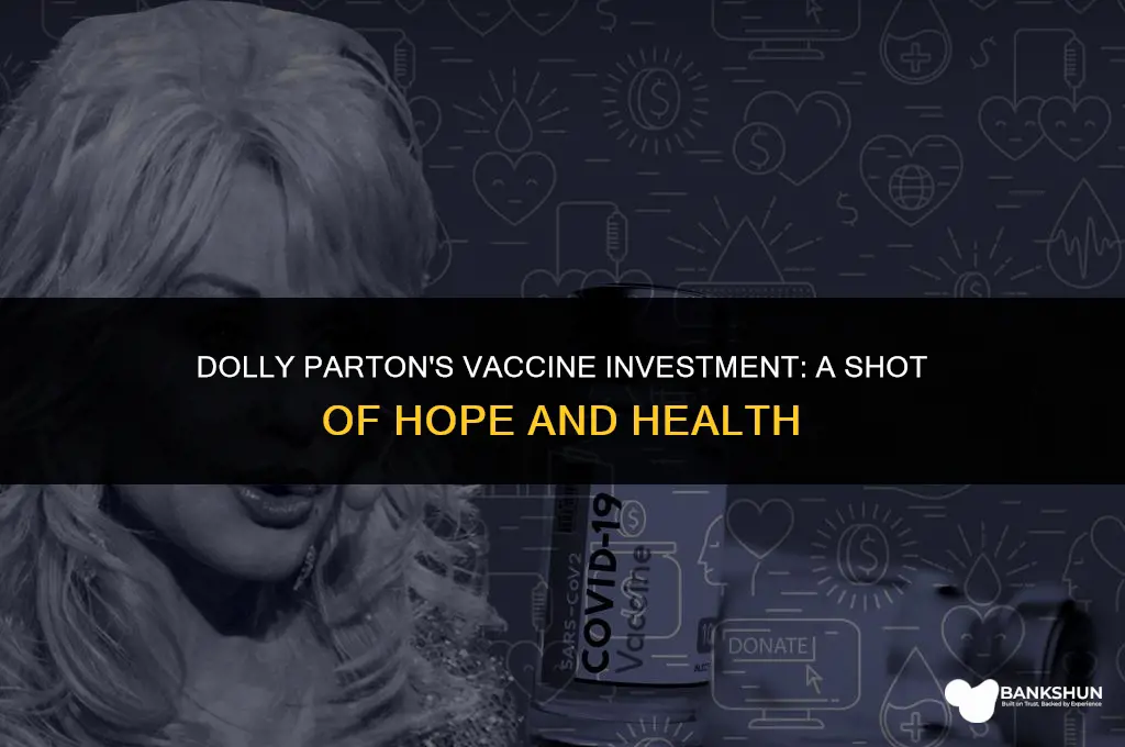 what vaccine did dolly parton invest in