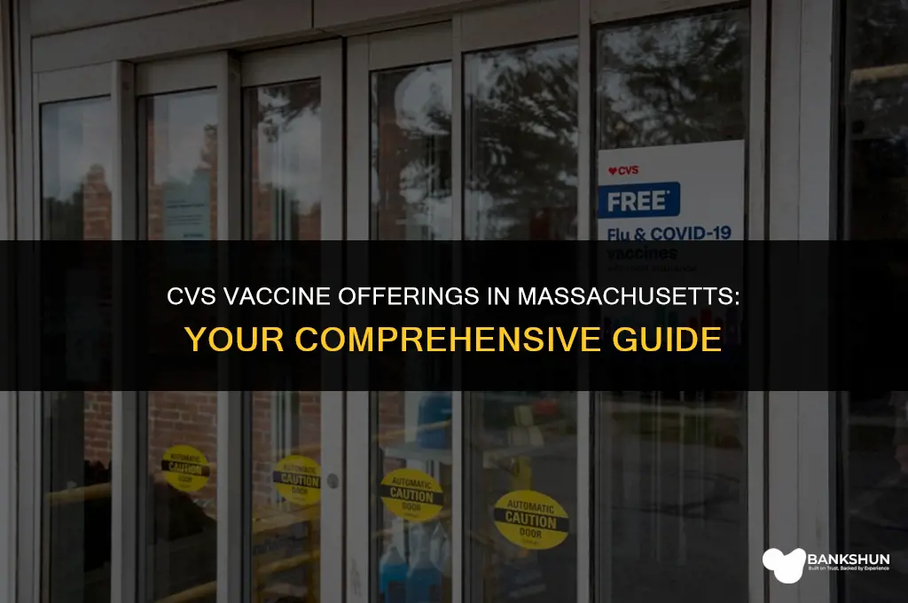 what vaccine does cvs have in massachusetts