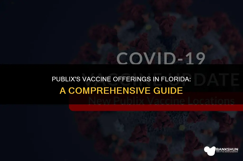 what vaccine does publix have in florida