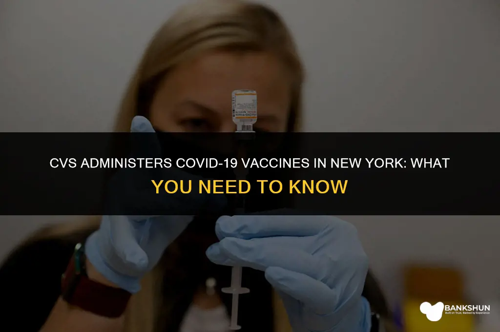 what vaccine is cvs giving in ny
