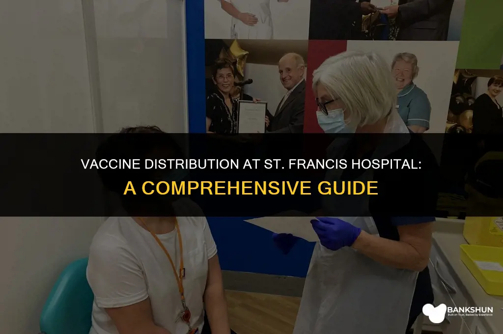 what vaccine is st francis hospital giving