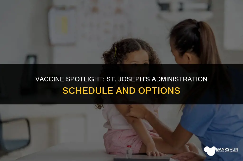 what vaccine is st joseph