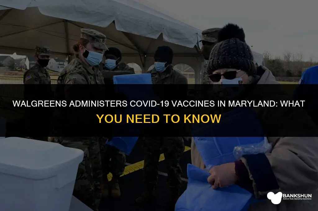 what vaccine is walgreens giving in maryland