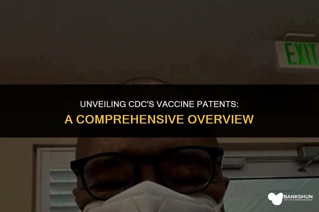 what vaccine patents does the cdc hold