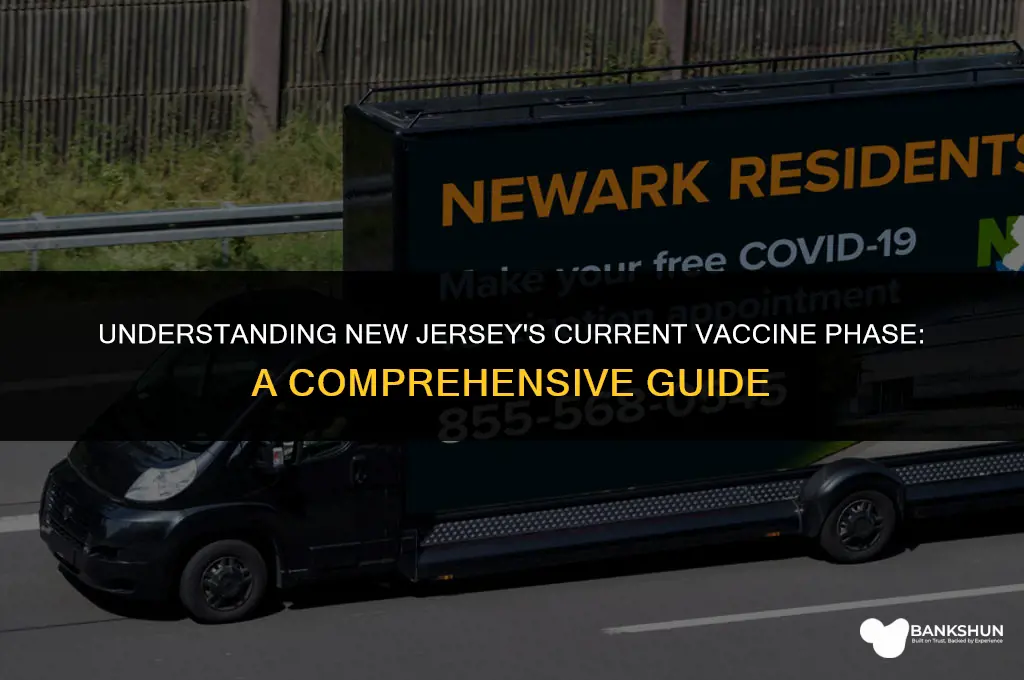 what vaccine phase are we in nj