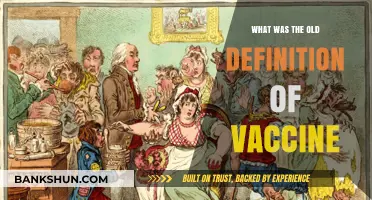 Exploring the Evolution: The Old Definition of Vaccine