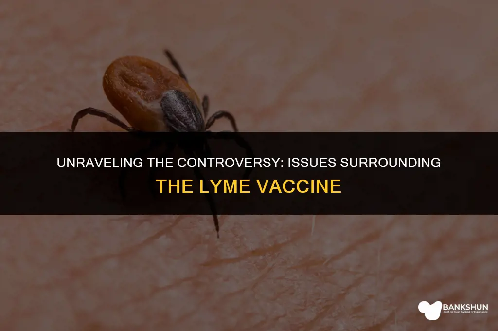 what was wrong with the lyme vaccine