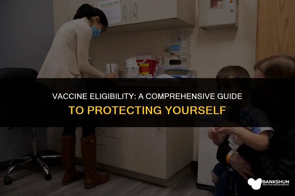 when am i eligible for a vaccine