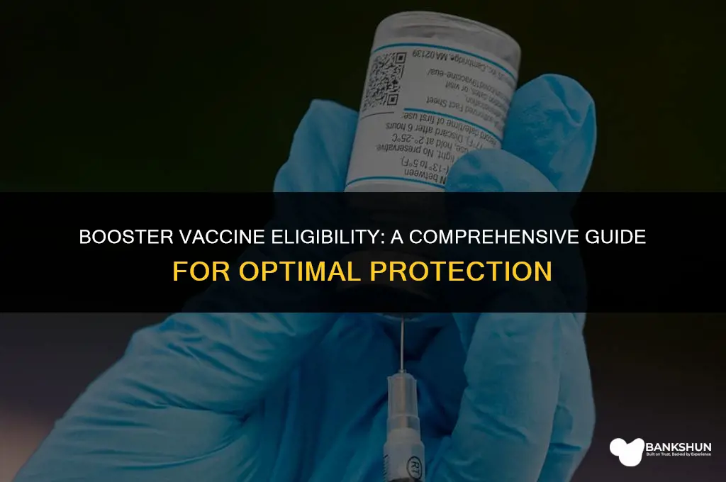 when am i eligible for booster vaccine