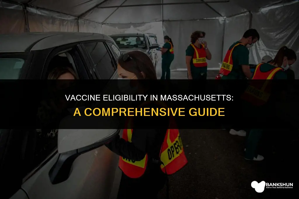 when am i eligible for vaccine massachusetts