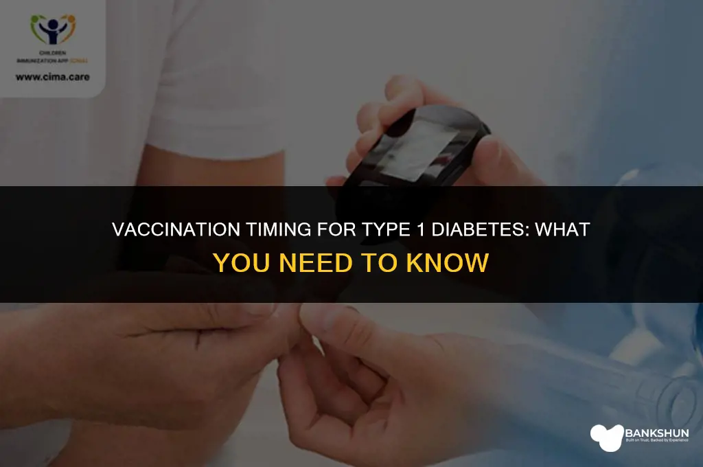 when are type 1 diabetes being vaccinated
