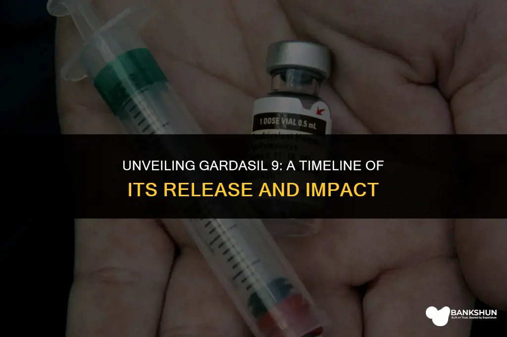 when did gardasil 9 vaccine come out