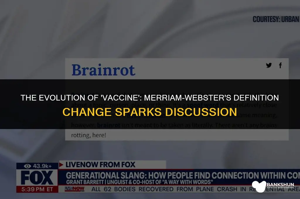 when did merriam webster change vaccine definition