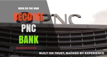 PNC Bank: A Historical Overview of Its Evolution