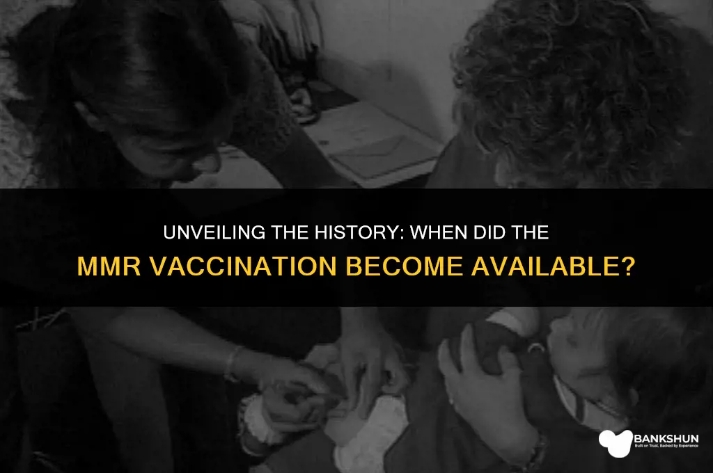 when did the mmr vaccination become available
