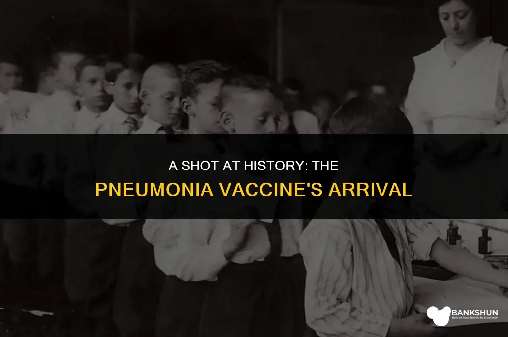 when did the pneumonia vaccine become available