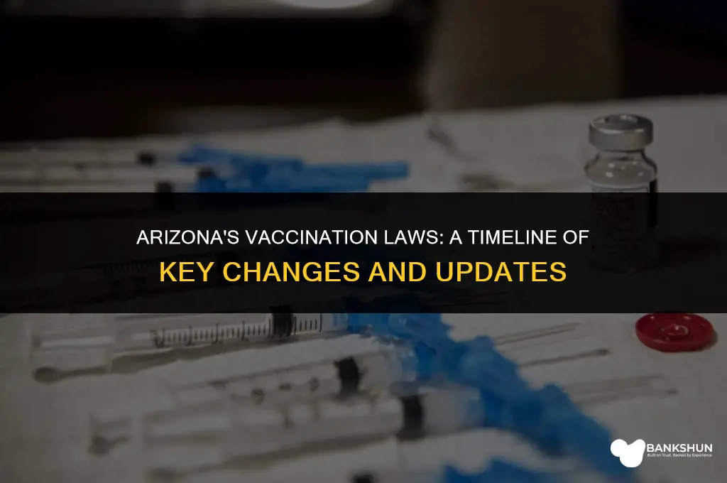 when did vaccination laws change in arizona