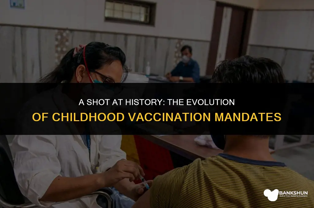 when did vaccines become mandatory for children