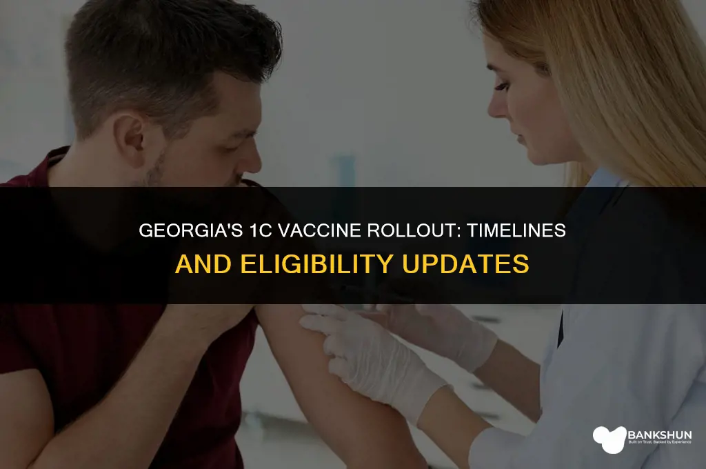 when does 1c vaccine start in ga